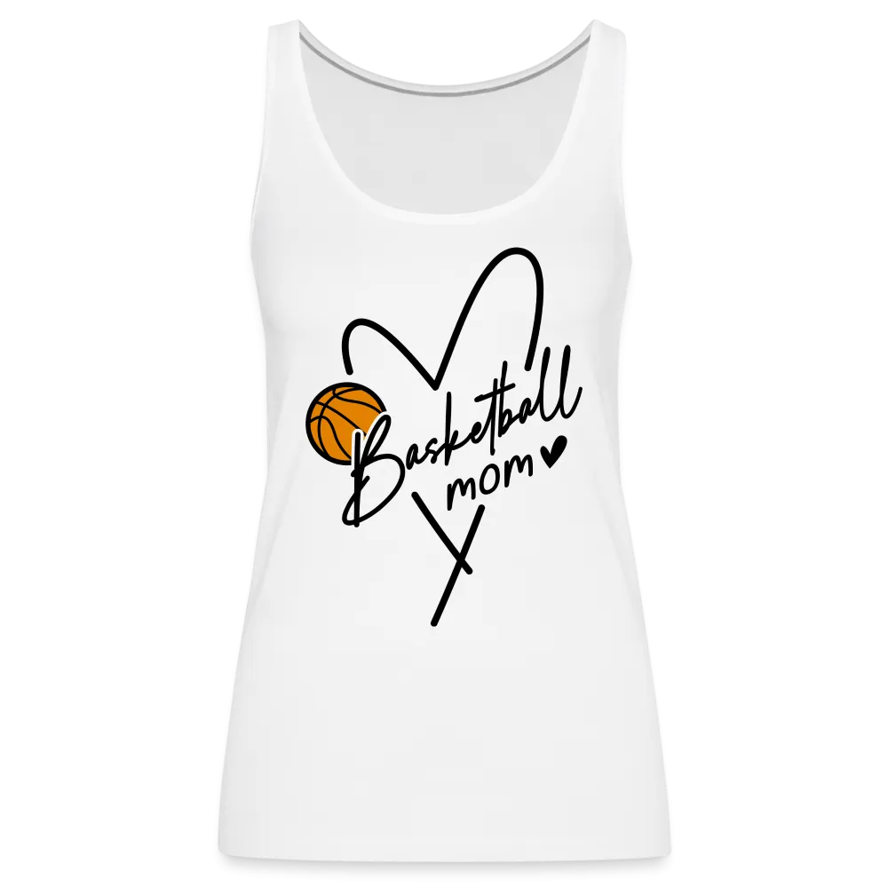 Basketball Mom : Women’s Premium Tank Top